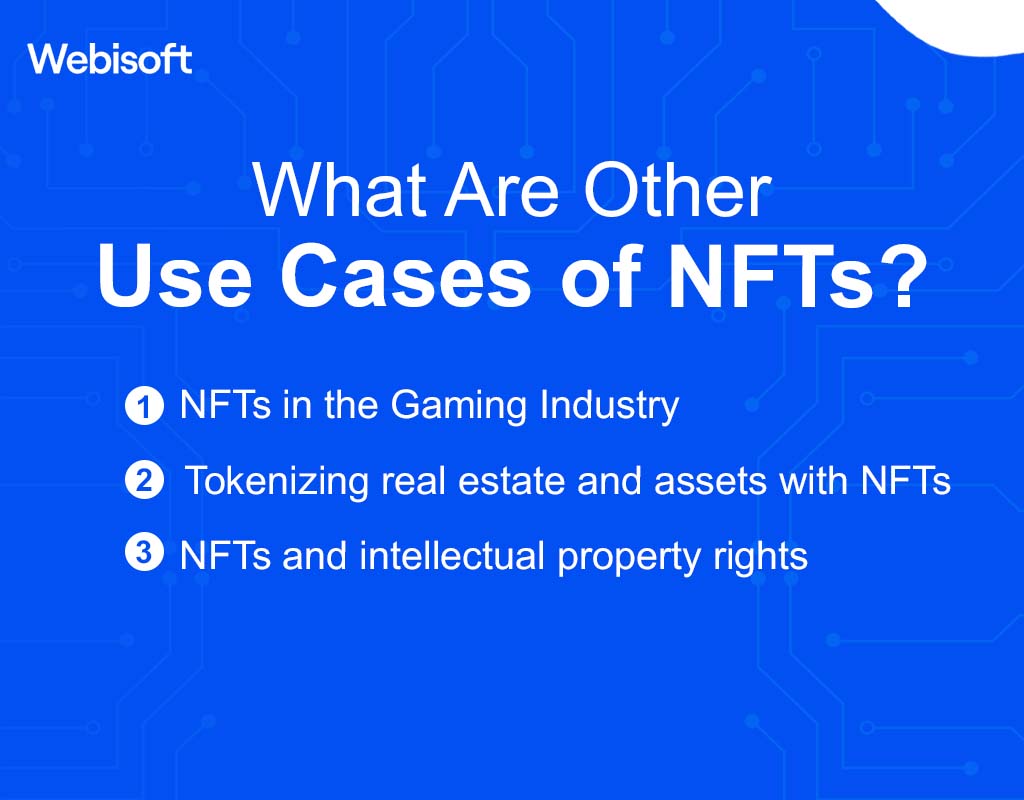 What Are Other Use Cases of NFTs?