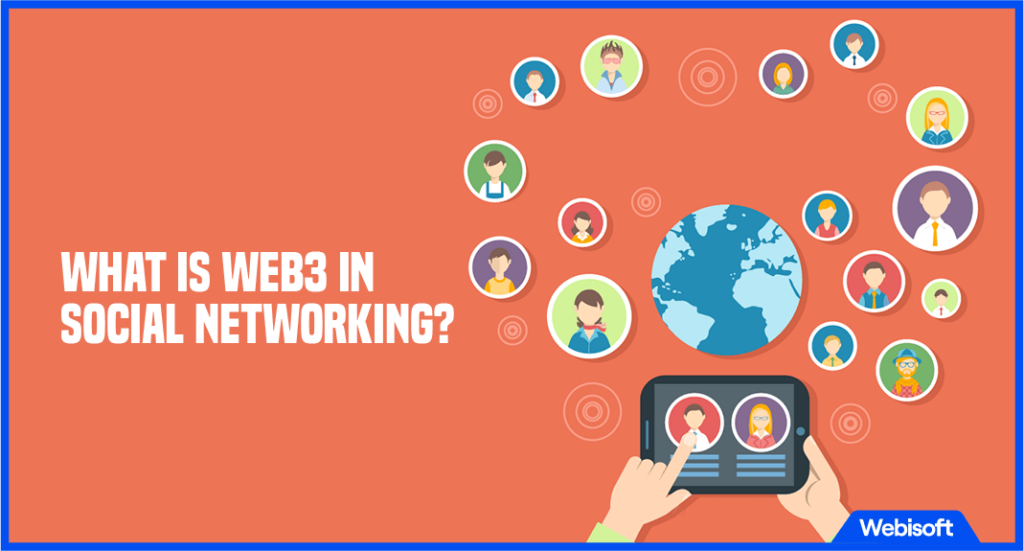What is Web3 in Social Networking?