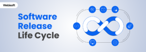 Software Release Life Cycle: A Comprehensive Guide