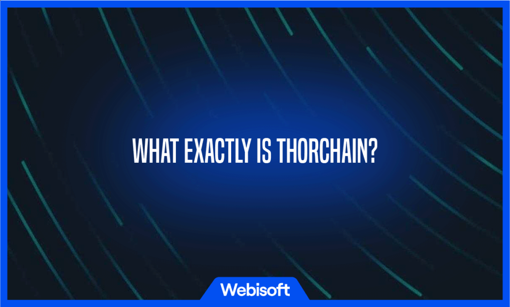 What Exactly Is Thorchain