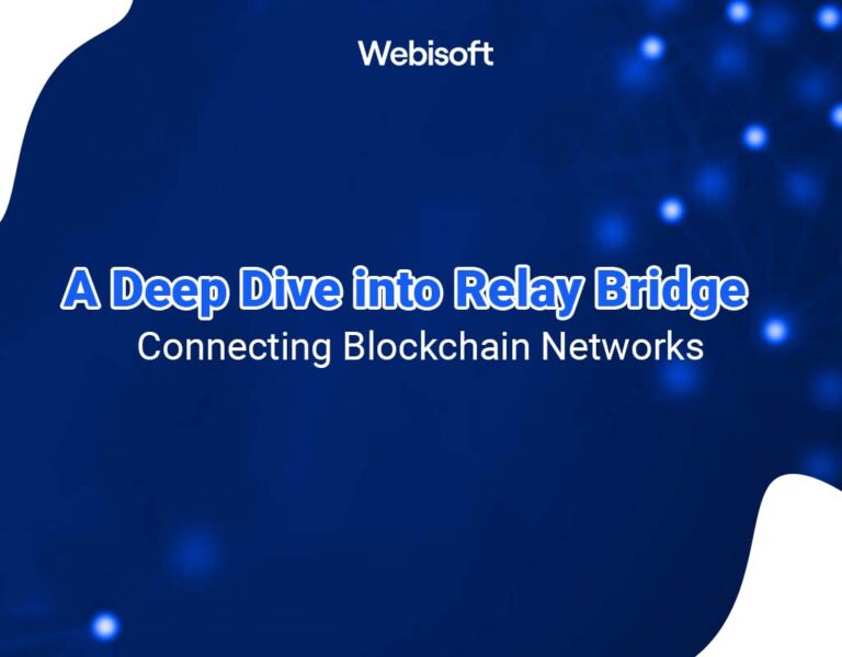 A Deep Dive into Relay Bridge Connecting Blockchain Networks