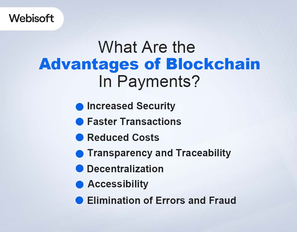 What Are the Advantages of Blockchain In Payments