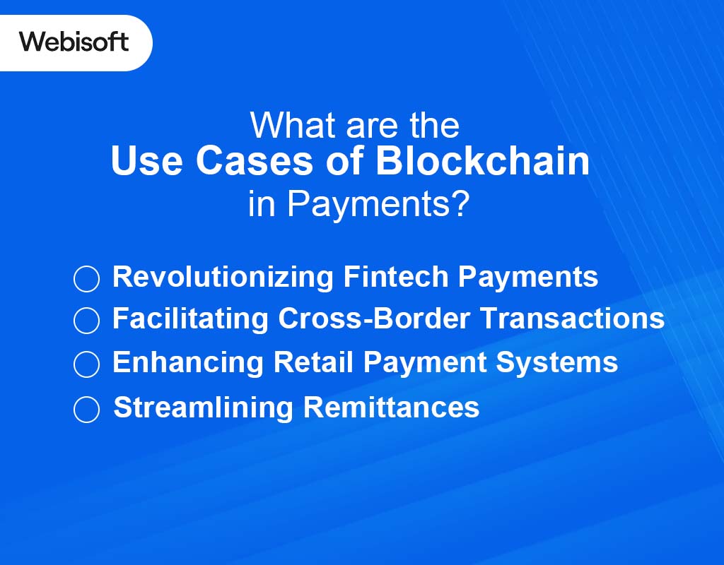 What are the Use Cases of Blockchain in Payments