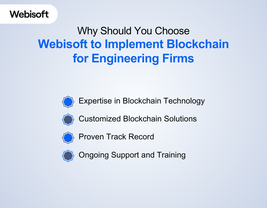 Why Should You Choose Webisoft to Implement Blockchain for Engineering Firms