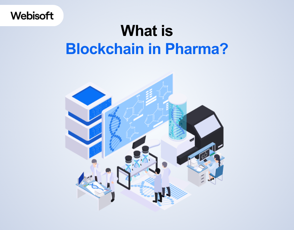 What is Blockchain in Pharma