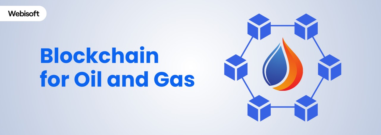 Blockchain for Oil and Gas