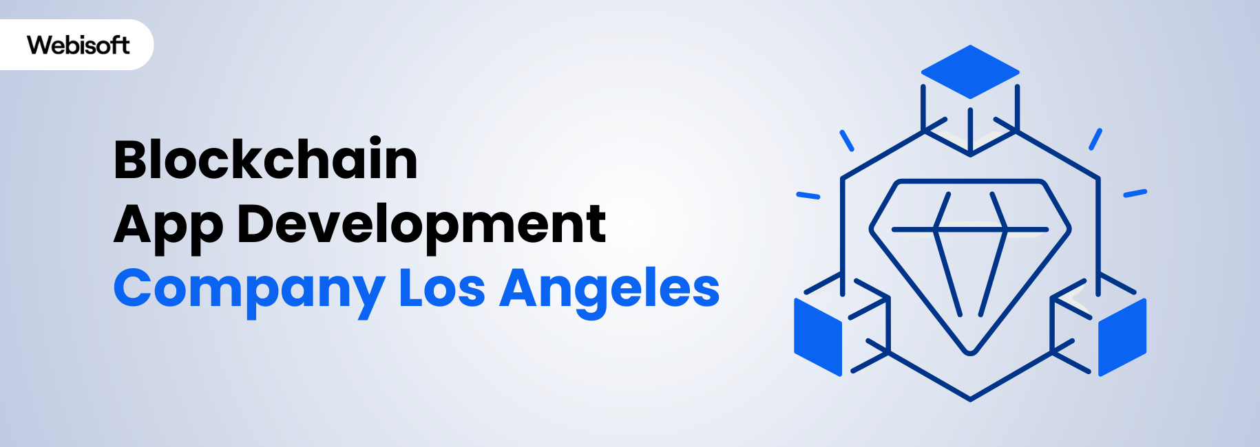 Top 10 Blockchain Development Company in Los Angeles to Drive Technological Advancement