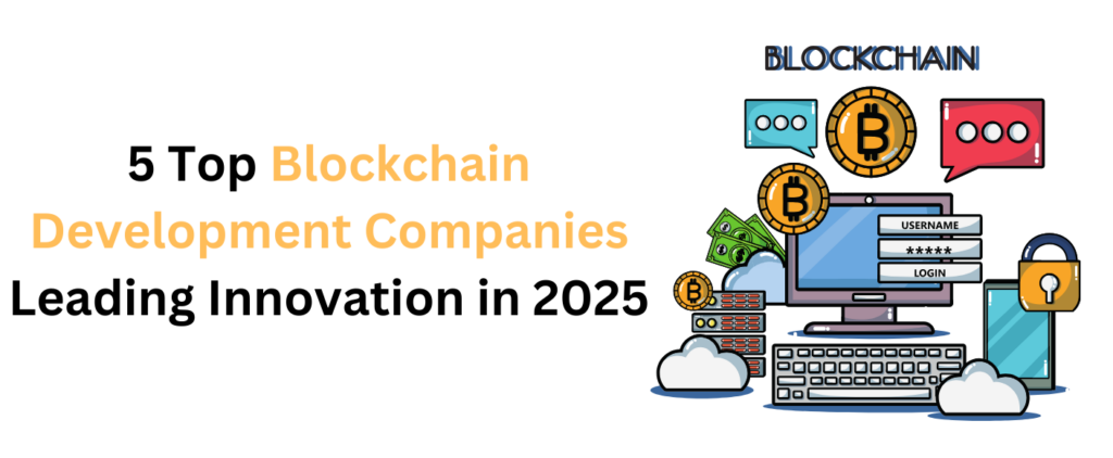 Top Blockchain Development Companies