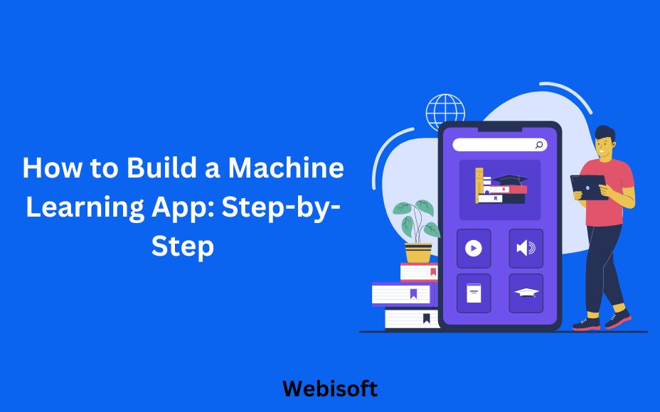 how to build a machine learning app
