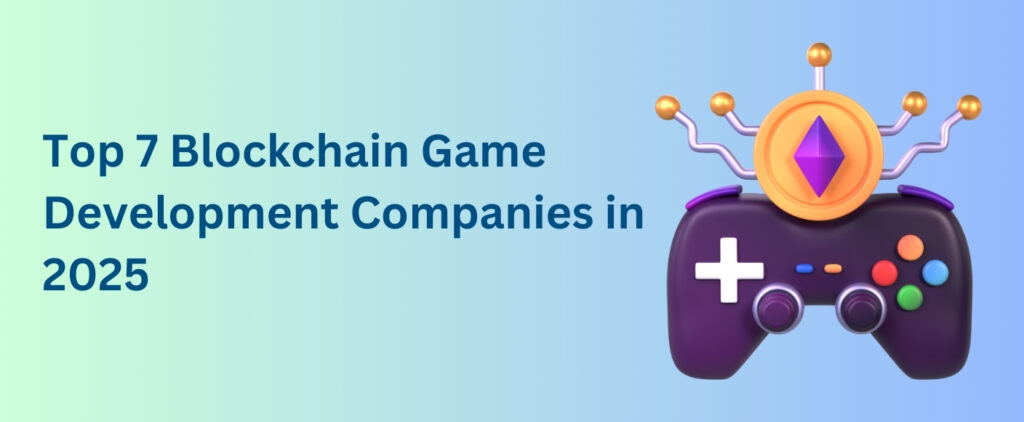 Blockchain Game Development Companies