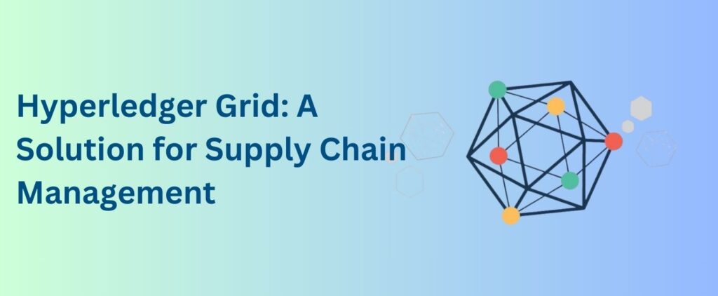 Hyperledger Grid