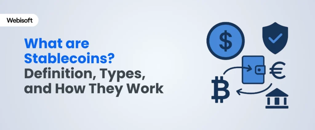 What Are Stablecoins