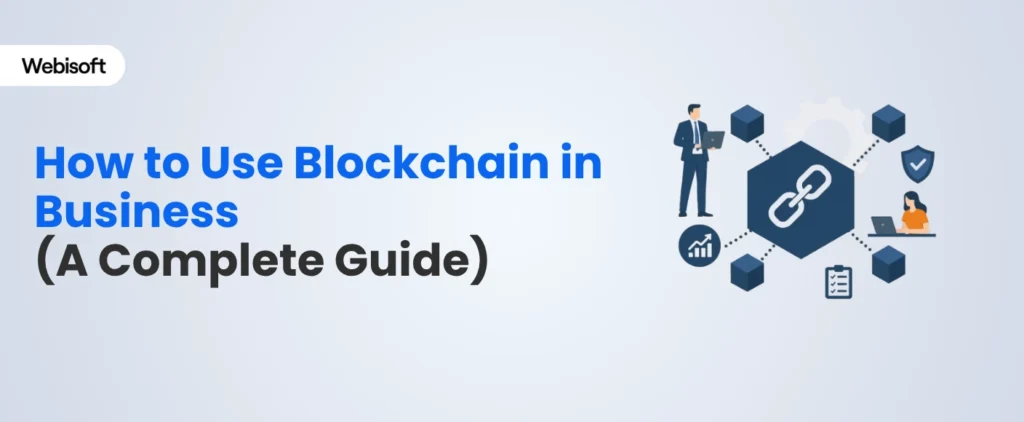 how to use blockchain in business