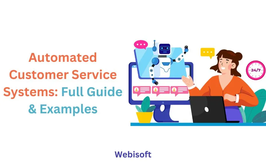 Automated Customer Service Systems: Full Guide & Examples