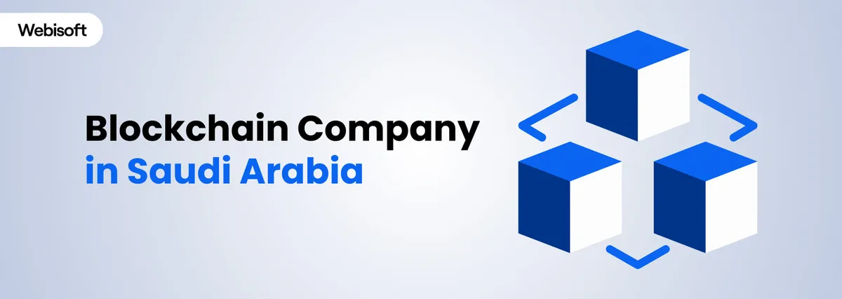 Top 10 Blockchain Development Company in Saudi Arabia
