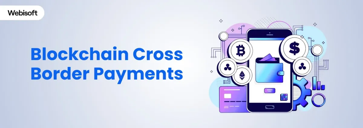 Blockchain Cross Border Payments: Ultimate Guide for 2025