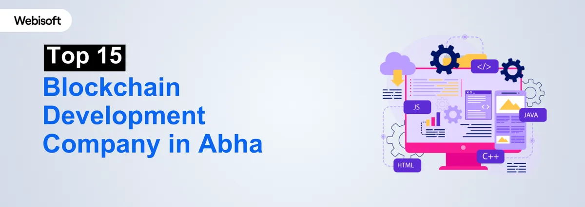 Top 15 Blockchain Development Company in Abha