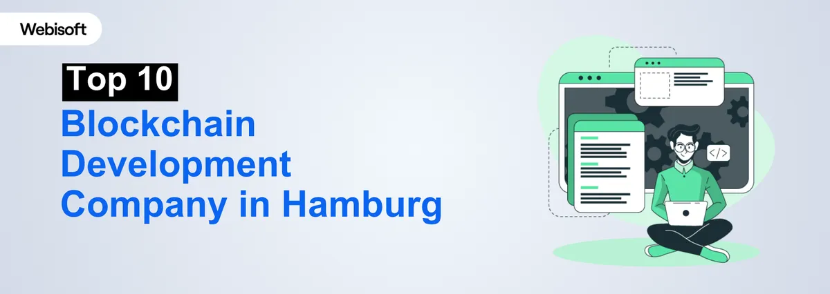 Top 10 Blockchain Development Company in Hamburg 2025