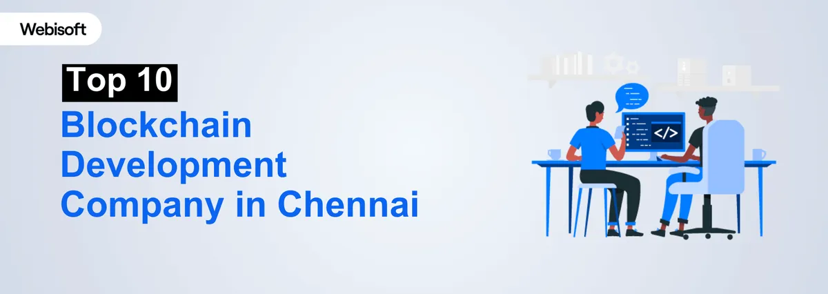 Top 10 Blockchain Development Company in Chennai