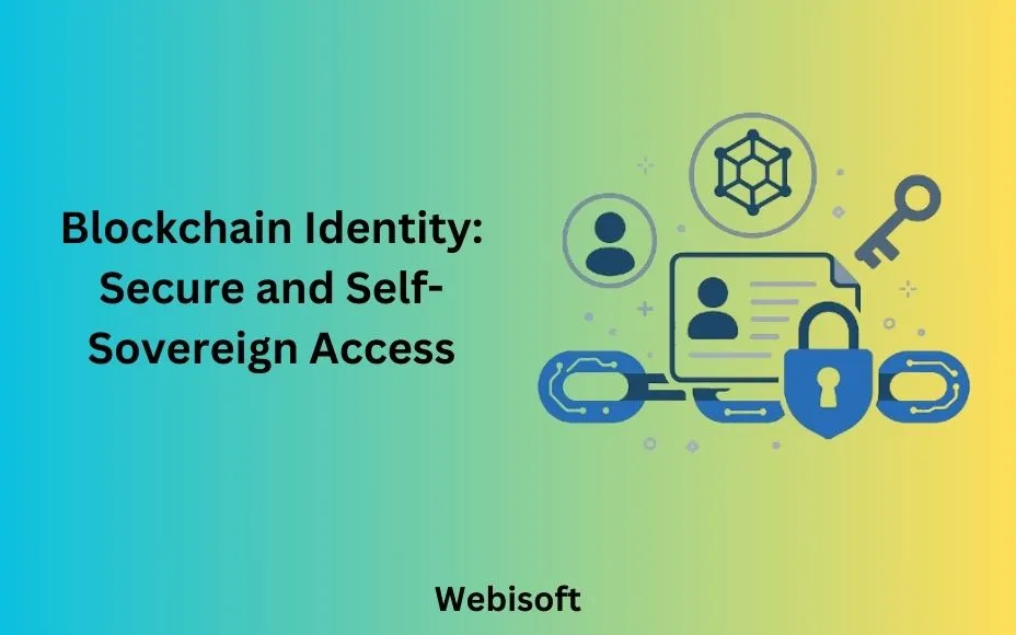 Blockchain Identity: Secure and Self-Sovereign Access