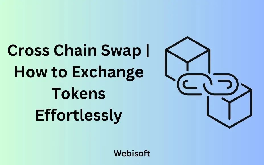 Cross Chain Swap | How to Exchange Tokens Effortlessly