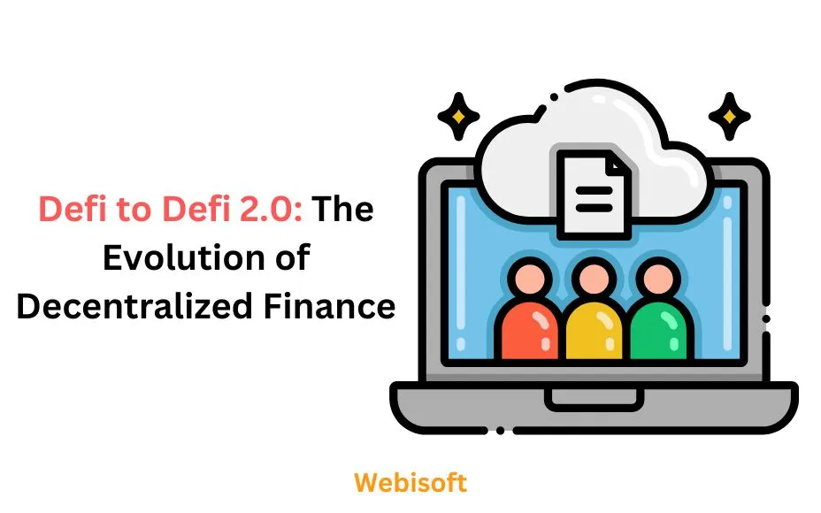 Defi to Defi 2.0: The Evolution of Decentralized Finance