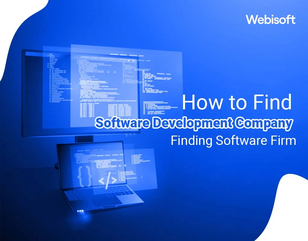 How to Find Software Development Company: Finding Software Firm