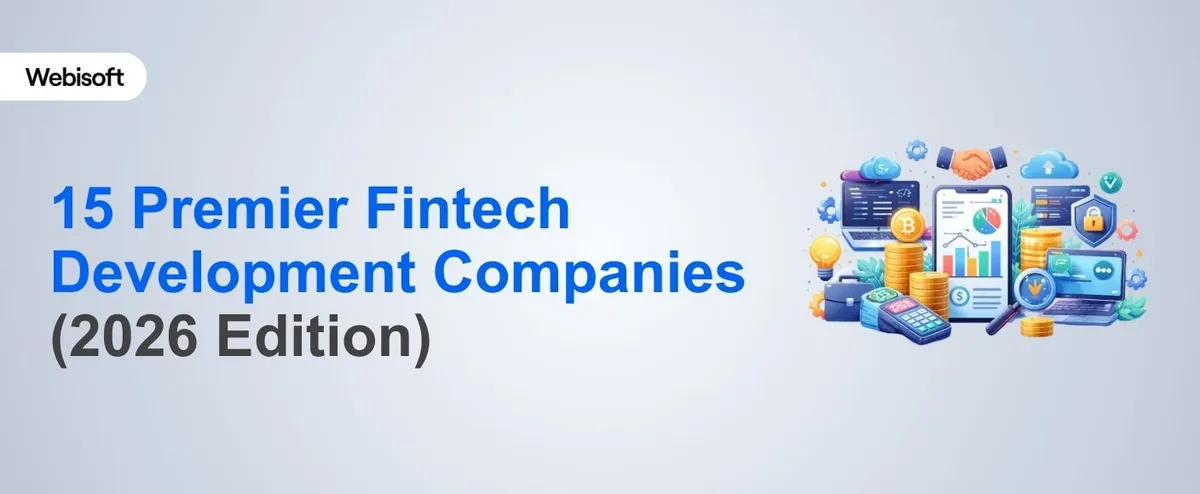 15 Premier Fintech Development Companies (2026 Edition)