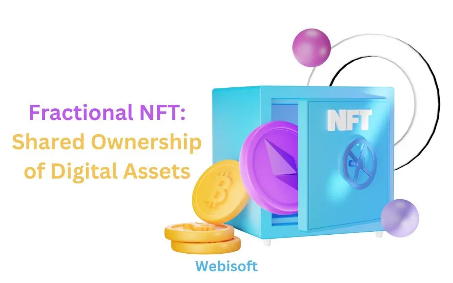 Fractional NFT: Shared Ownership of Digital Assets