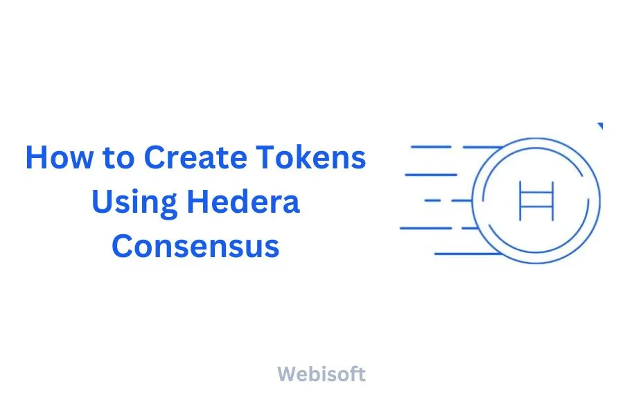 How to Create Tokens Using Hedera Consensus