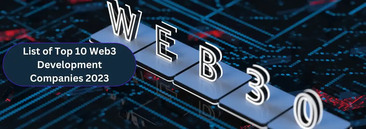 Top 10 Web3 Development Companies of 2025