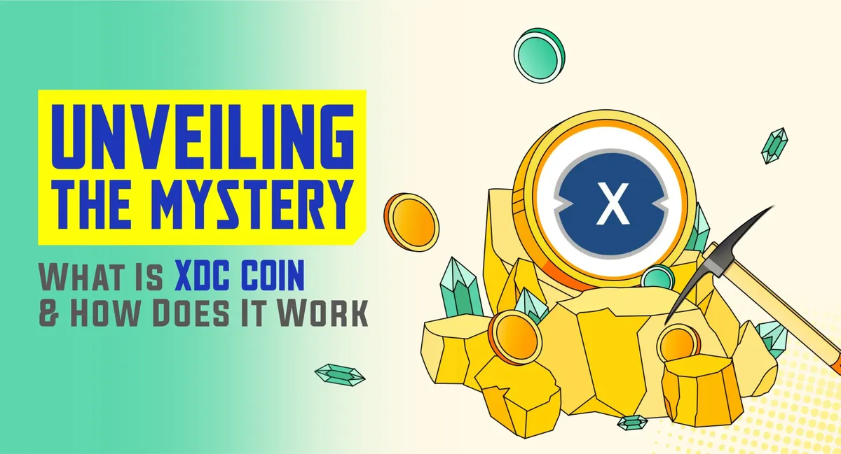 What is XDC Coin and How Does It Work : Unveiling the Mystery