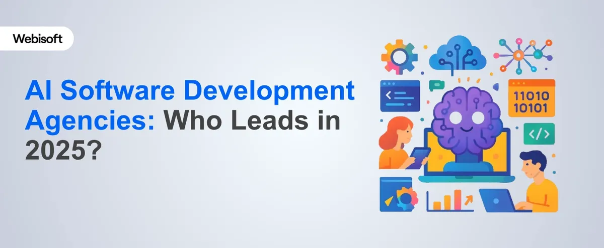 AI Software Development Agencies: Who Leads in 2025?