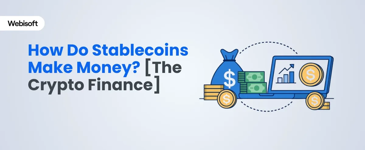 How Do Stablecoins Make Money? [The Crypto Finance]
