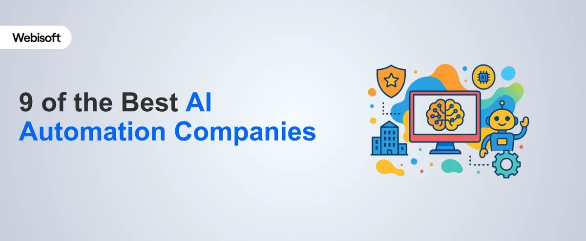 9 of the Best AI Automation Companies