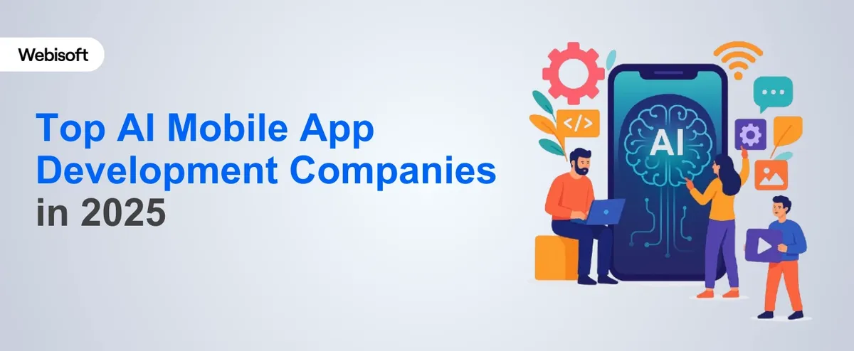 Top AI Mobile App Development Companies to Consider