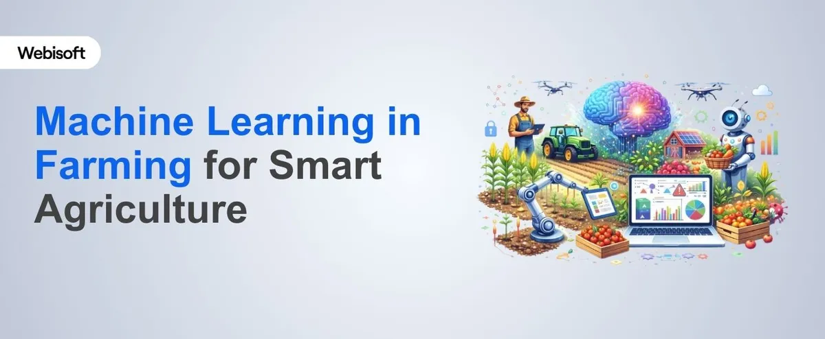 Machine Learning in Farming for Smart Agriculture