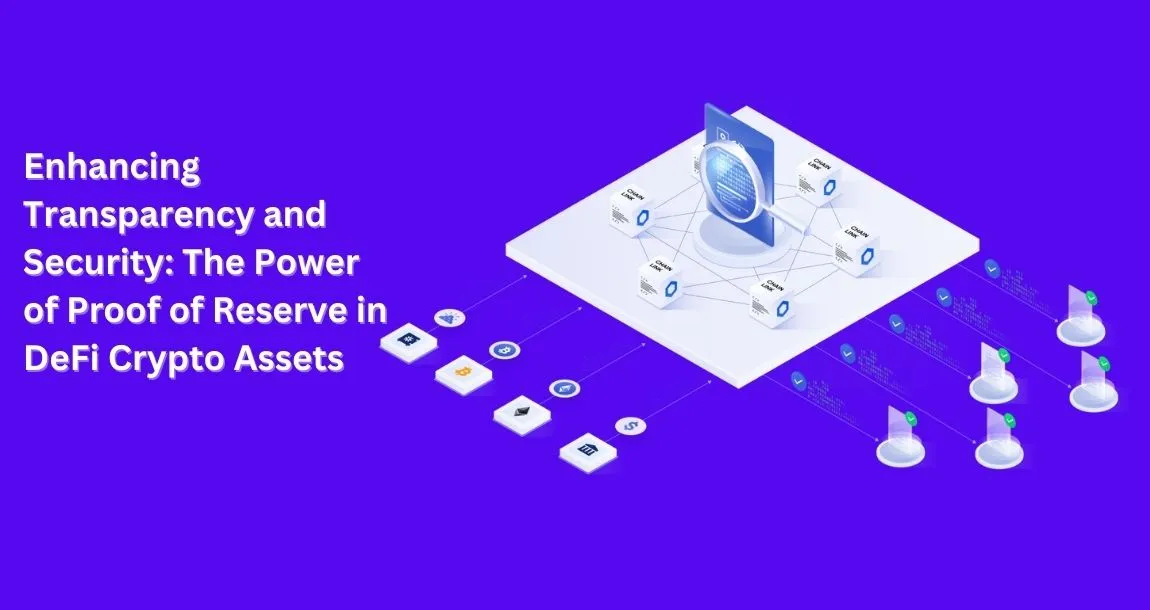 Proof of Reserve in DeFi Crypto Assets