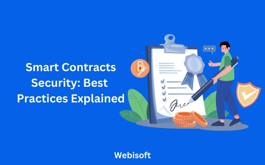 Smart Contracts Security: Best Practices Explained