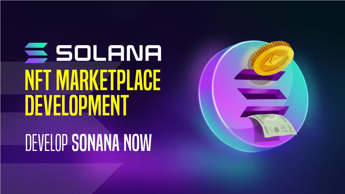 Solana Nft Marketplace Development: How to Build One