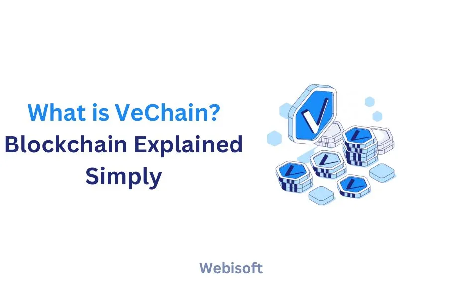 What is VeChain? Blockchain Explained Simply