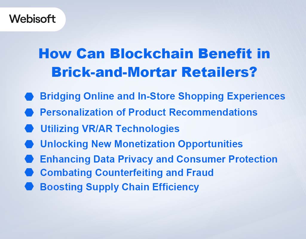 Benefit in Brick-and-Mortar Retailers