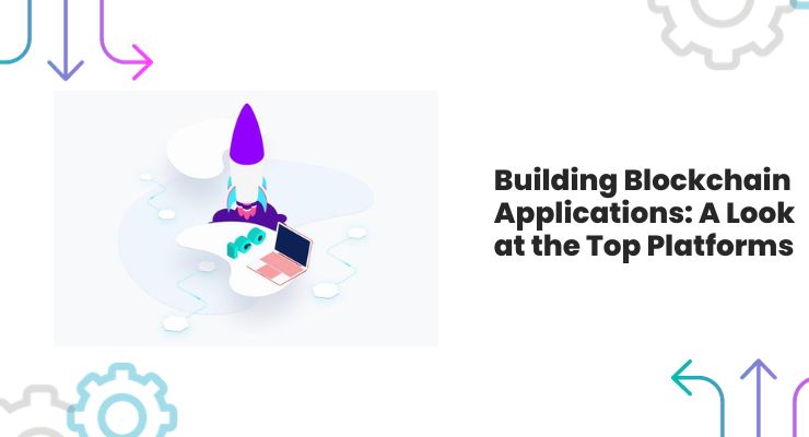 Building Blockchain Applications