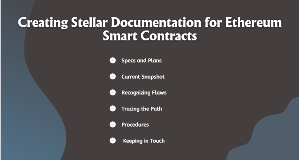 Creating Stellar Documentation for Ethereum Smart Contracts