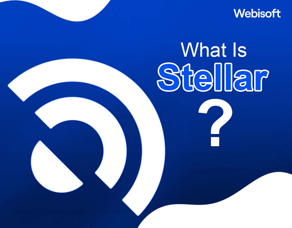 What Is Stellar?