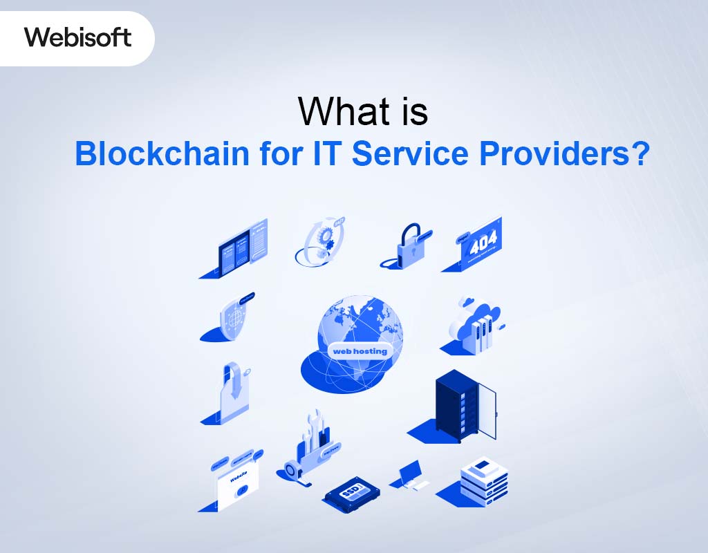What is Blockchain for IT Service Providers?