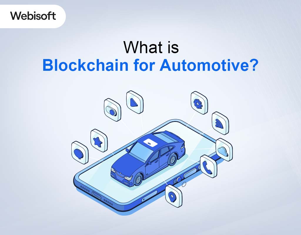 What is Blockchain for Automotive?