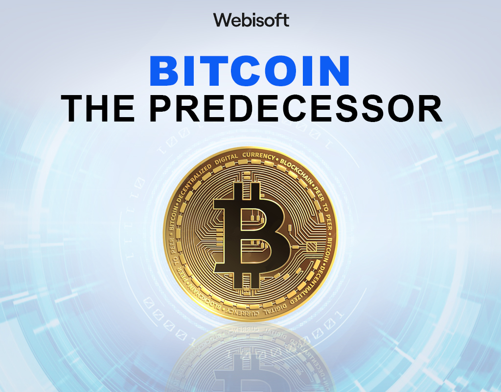 Bitcoin – The Predecessor