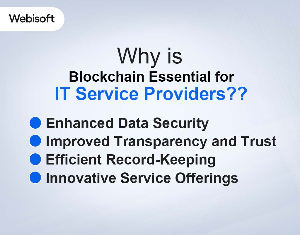 Why is Blockchain Essential for IT Service Providers?