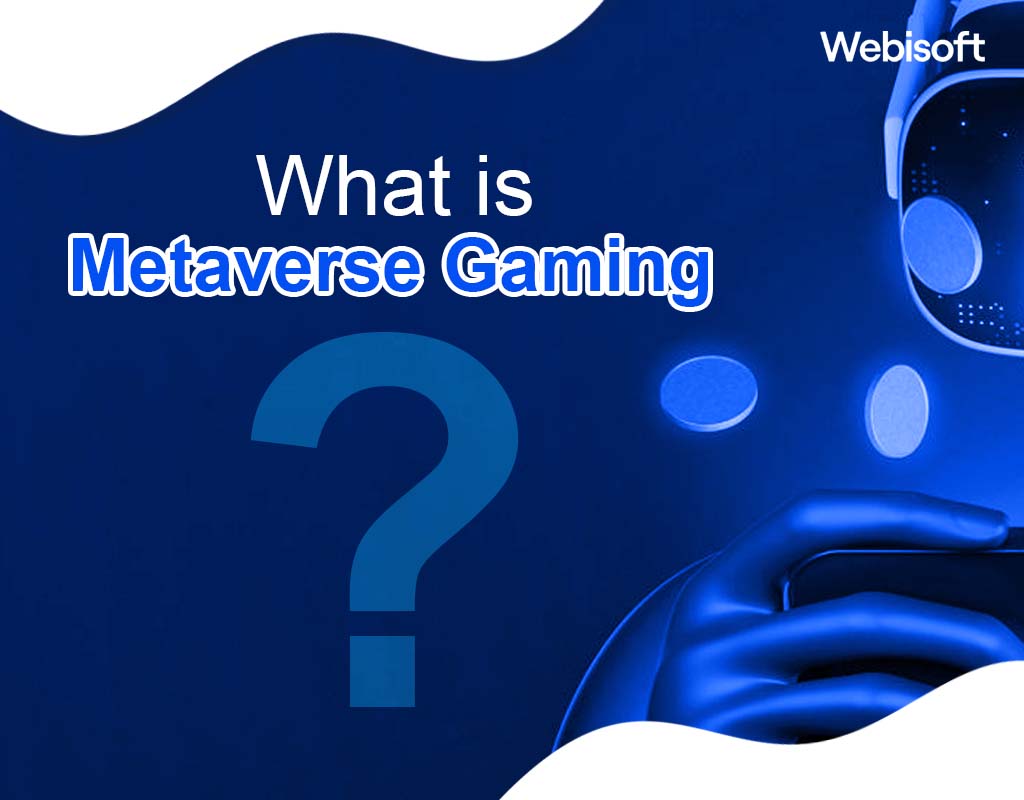 What is Metaverse Gaming?